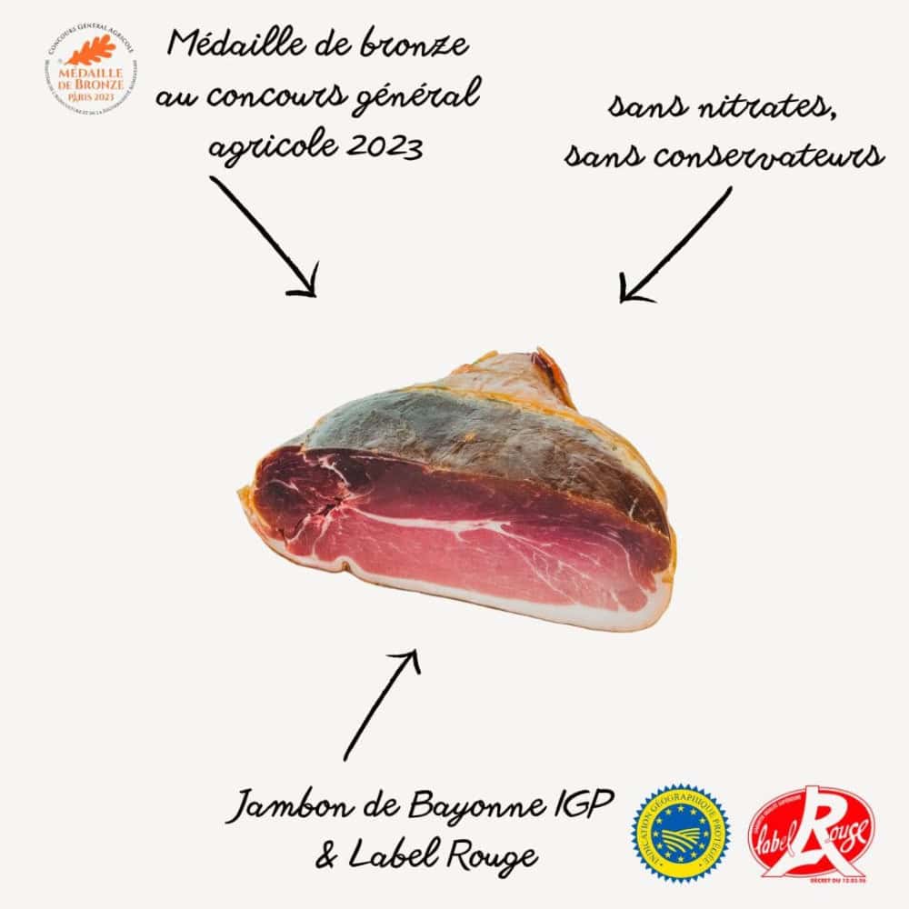 Bayonne ham "Label Rouge" farm pork